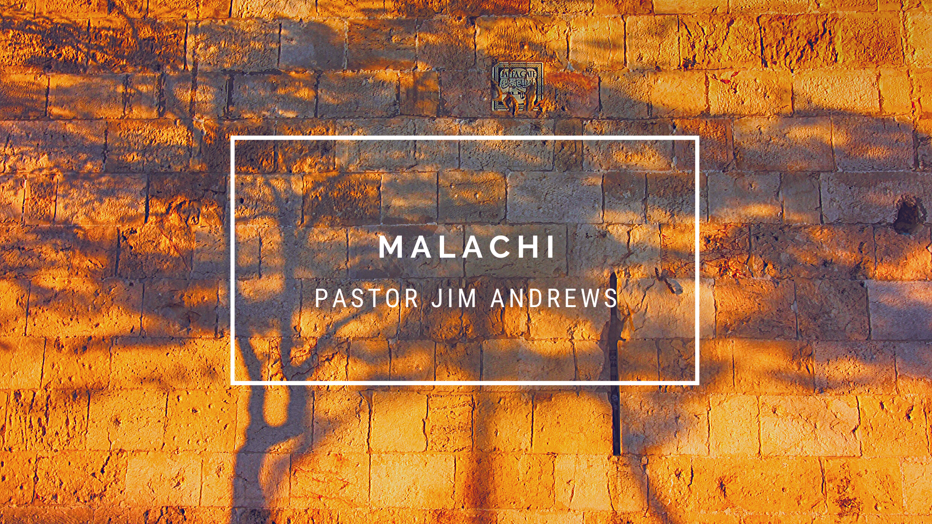 Malachi:  Introduction – 1:5