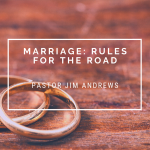 Marriage: Rules for the Road